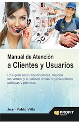  Manual de atencion al cliente y usuarios. Ebook