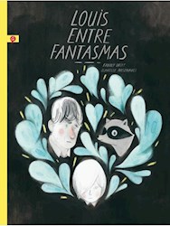 Libro Louis Entre Fantasmas