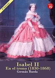 Libro Isabel Ii En El Trono (1830-1868)