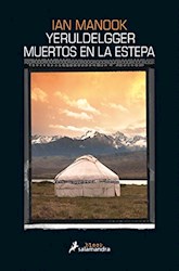 Libro Yeruldelgger , Muertos En La Estepa
