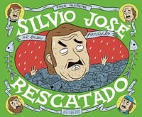 Papel Silvio Josè, Rescatado