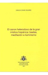  EL CANON HETERODOXO DE LA GRAN MISTICA HISPANICA