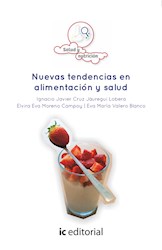 Libro Nuevas Tendencias En Alimentacion Y Salud