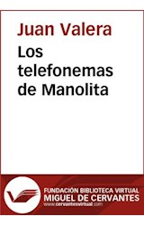  Los telefonemas de Manolita