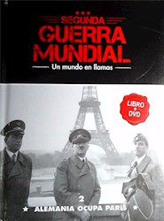 Papel Segunda Guerra Mundial - Alemania Ocupa Paris