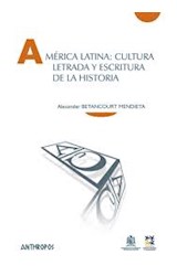 Papel América Latina: Cultura Letrada Y Escritura
