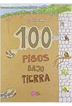 Papel 100 PISOS BAJO TIERRA