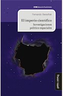 Papel EL IMPERIO CIENTÍFICO. INVESTIGACIONES POLÍTICO-ESPACIALES
