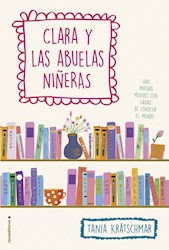 Libro Clara Y Las Abuelas Ni/Eras