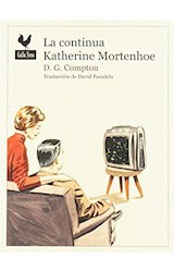 Papel La Continua Katherine Mortenhoe