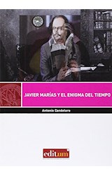 Papel JAVIER MARIAS Y EL ENIGMA DEL TIEMPO