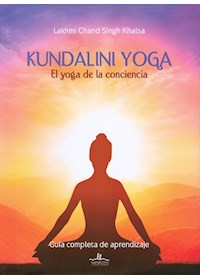 Papel Kundalini Yoga - El Yoga De La Conciencia