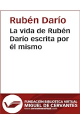  La vida de Rubén Darío