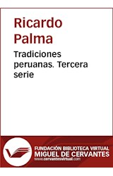  Tradiciones peruanas III