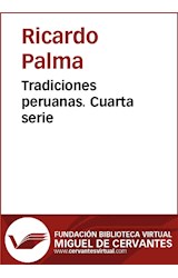  Tradiciones peruanas IV
