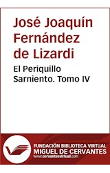  El Periquillo Sarniento IV