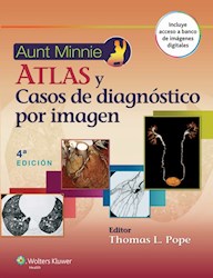 E-book Aunt Minnie'S. Atlas Y Casos De Diagnóstico Por Imagen