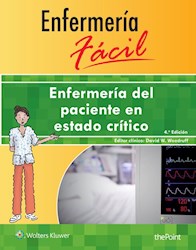E-book Enfermería Fácil. Enfermería Del Paciente En Estado Crítico