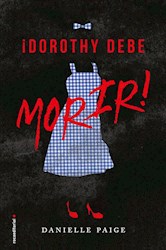 Papel Dorothy Debe Morir