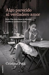 Libro Algo Parecido Al Verdadero Amor