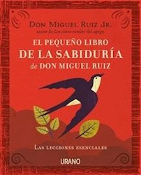 Papel Pequeño Libro De La Sabiduria De Don Miguel Ruiz, El