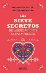 Papel Siete Secretos De Las Relaciones Sanas Y Felices, Los