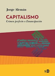 Papel Capitalismo: Crimen Perfecto O Emancipacion