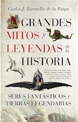  Grandes mitos y leyendas de la Historia