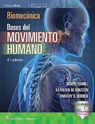 Papel Biomecánica. Bases Del Movimiento Humano