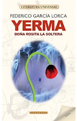  Yerma / Doña Rosita la soltera