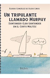  Un tripulante llamado Murphy (Santander-Elba-Santander en el Corto Maltés)
