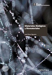 Libro Materiales Biologicos Y Biomateriales