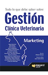  Todo lo que debe saber sobre Gestión Clínica Veterinaria. Ebook.