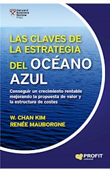  Las claves de la Estrategia del Océano Azul. Ebook