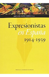 Papel Expresionistas En España 1914 1939