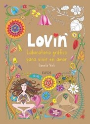 Papel Lovin - Laboratorio Grafico Para Vivir El Amor