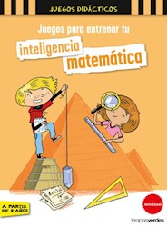 Libro Juegos Para Entrenar Tu Inteligencia Matematica