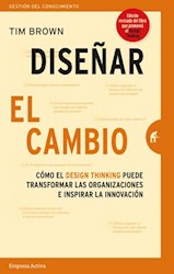 Libro Diseñar El Cambio