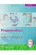 Papel Propedéutica Médico Odontológica Ed.4