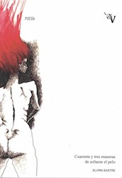 Papel cuarenta y tres maneras de soltarse el pelo