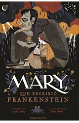  MARY QUE ESCRIBIO FRANKESTEIN