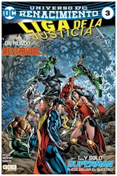 Papel Liga De La Justicia Vol.3 Universo Renacimiento