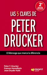 Libro Las 5 Claves De Peter Drucker: El Liderazgo Que Marca La Diferencia