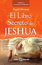 Libro El Libro Secreto De Jeshua - Tomo Ii