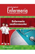E-book Colección Lippincott Enfermería. Un Enfoque Práctico Y Conciso: Enfermería Cardiovascular