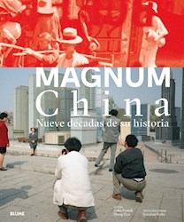 Papel Magnum China Nueve Decadas De Su Historia