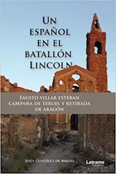 Libro Un Español En El Batallon Lincoln