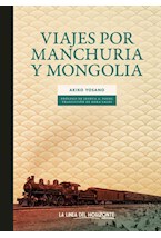 Papel VIAJES POR MANCHURIA Y MONGOLIA