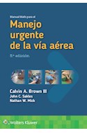 E-book Manual Walls Para El Manejo Urgente De La Vía Aérea