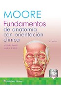 Papel Moore. Fundamentos De Anatomía Con Orientación Clínica Ed.6